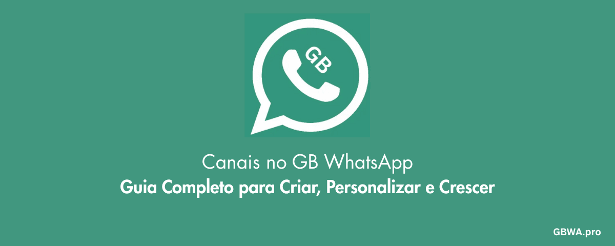 Canais no GB WhatsApp