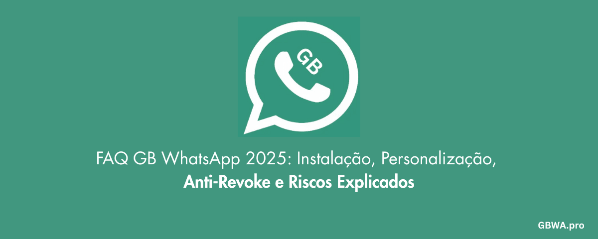 FAQ GB WhatsApp 2025